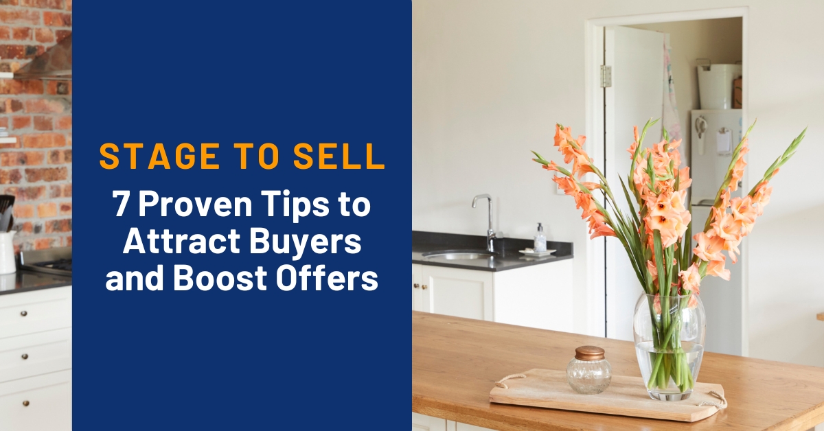 7 Proven Steps to Attract Buyers and Boost Offers