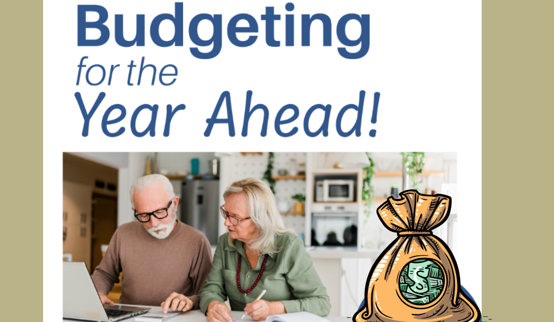 Budgeting for the Year Ahead!